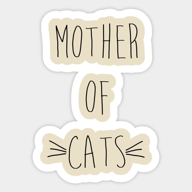 Mother of Cats Handwritten (Black Text) Sticker by WP - Word Play